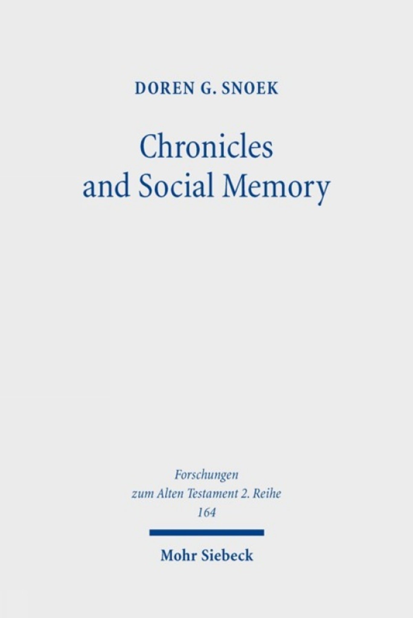 Chronicles and Social Memory