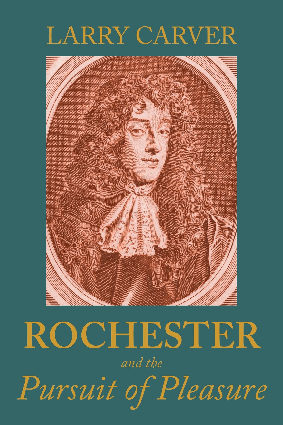 Cover image for Rochester and the pursuit of pleasure ISBN 9781526173676