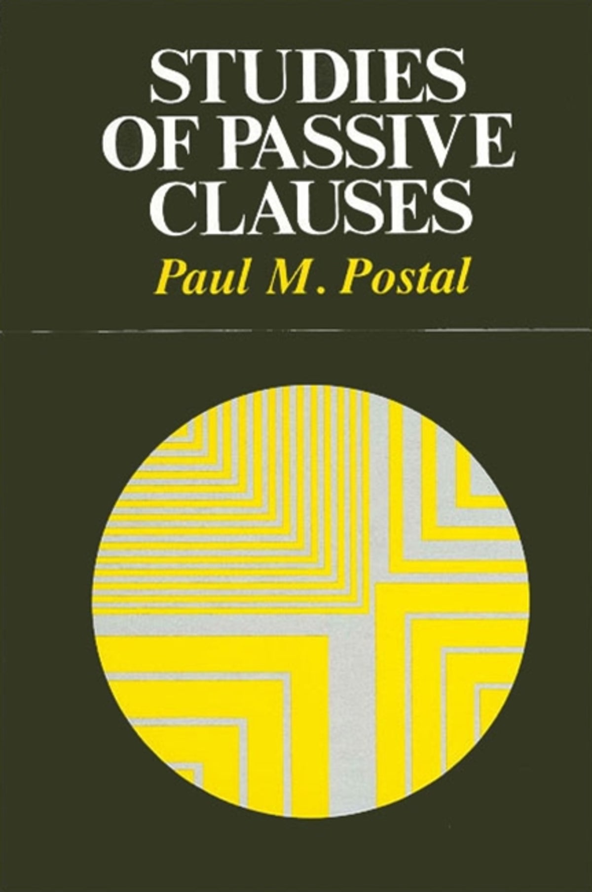 Cover image for Studies of Passive Clauses ISBN 9780887060830