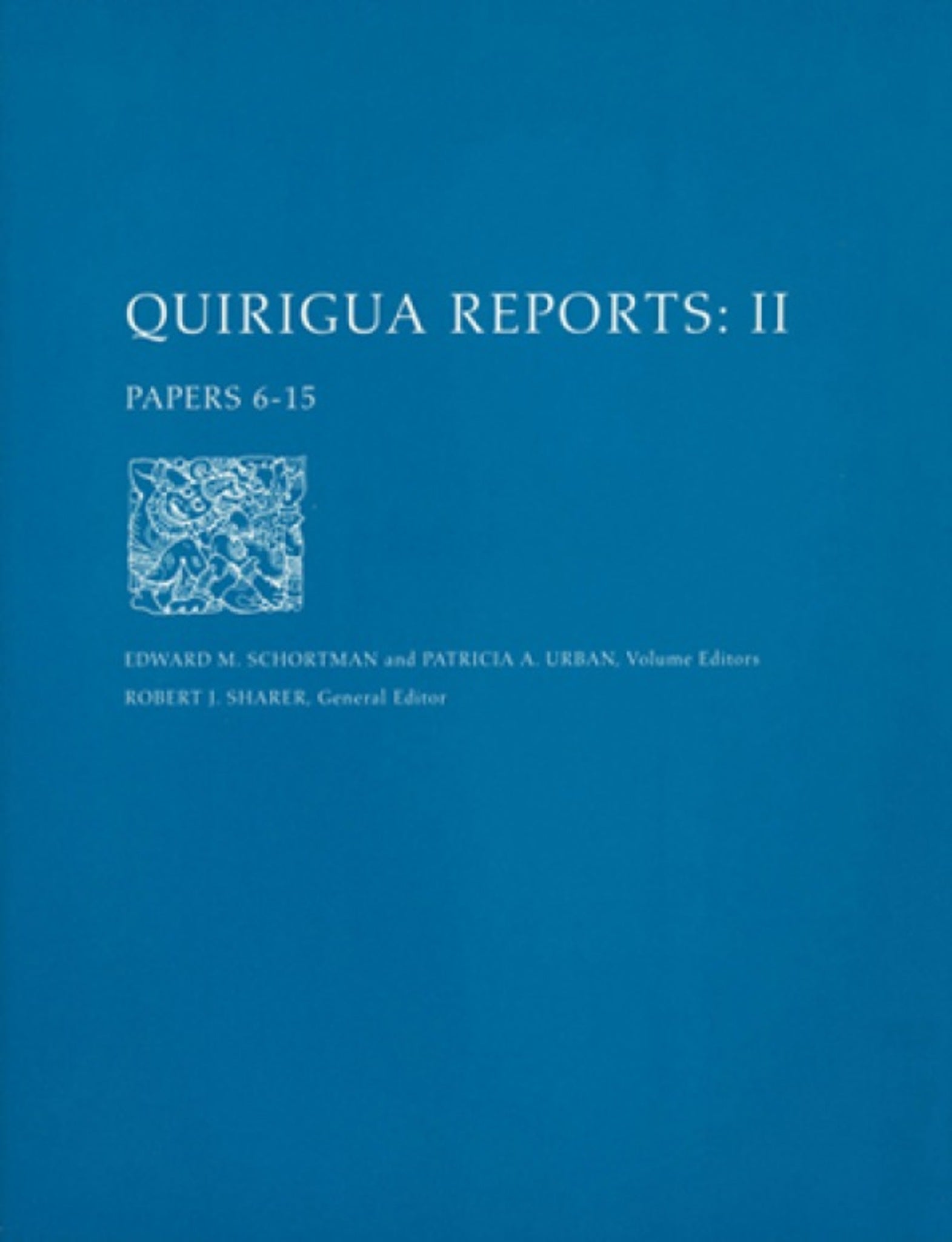 Quiriguß Reports, Volume II