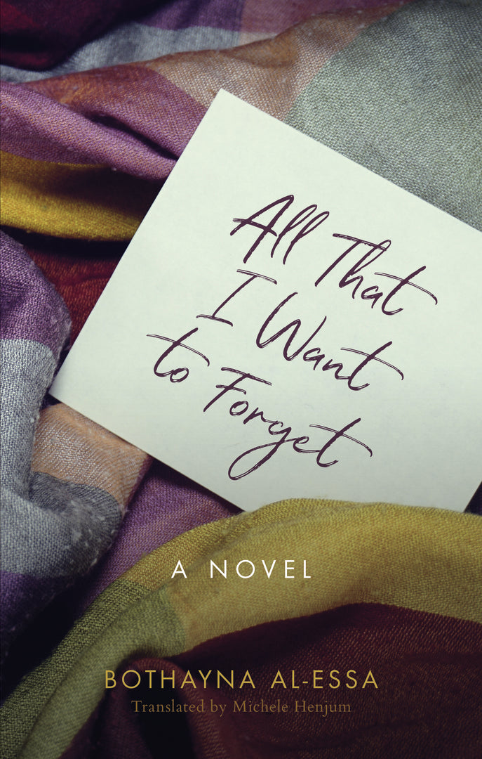 Cover image for All That I Want to Forget ISBN 9789774169083