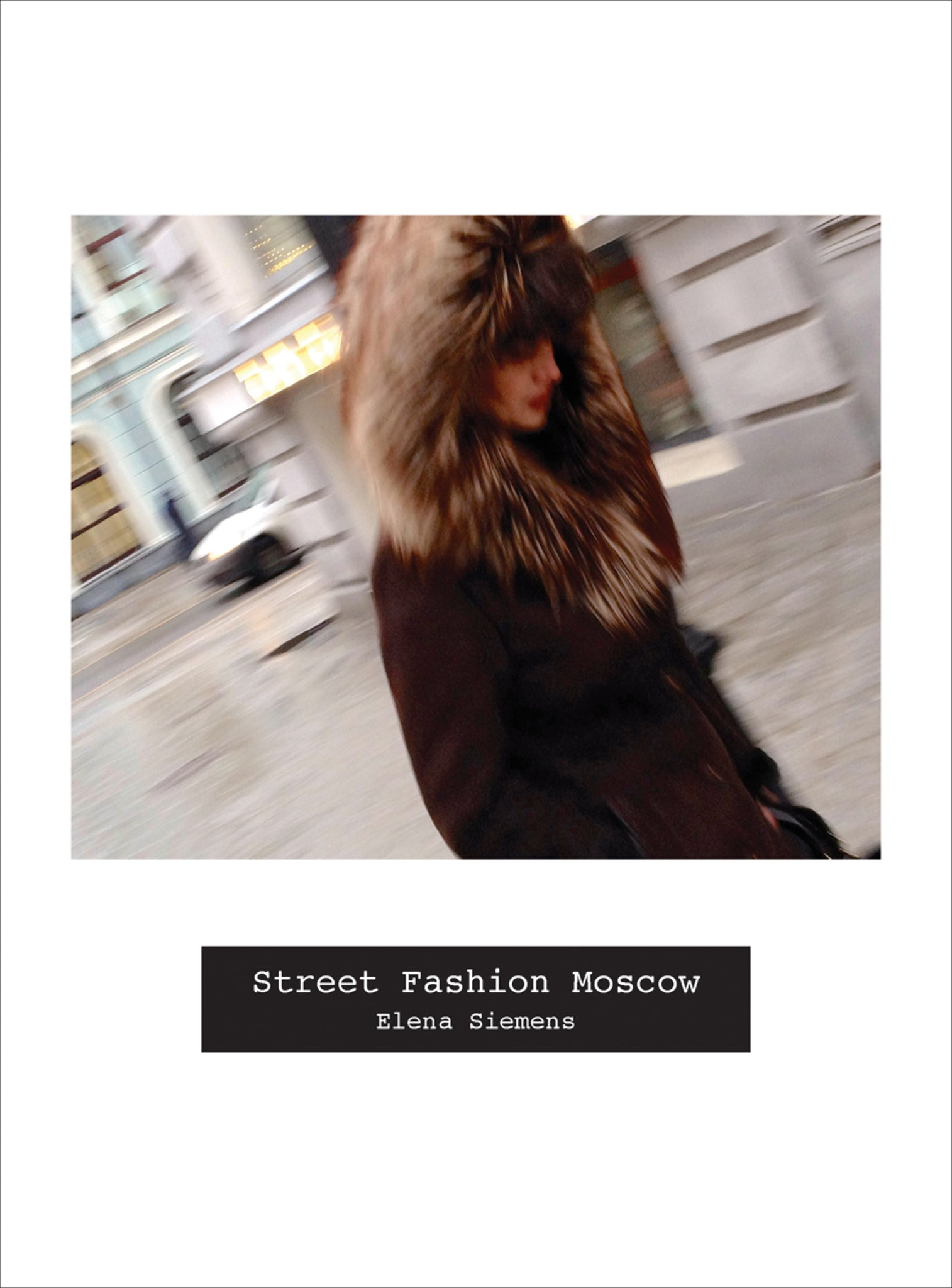 Cover image for Street Fashion Moscow ISBN 9781783206155