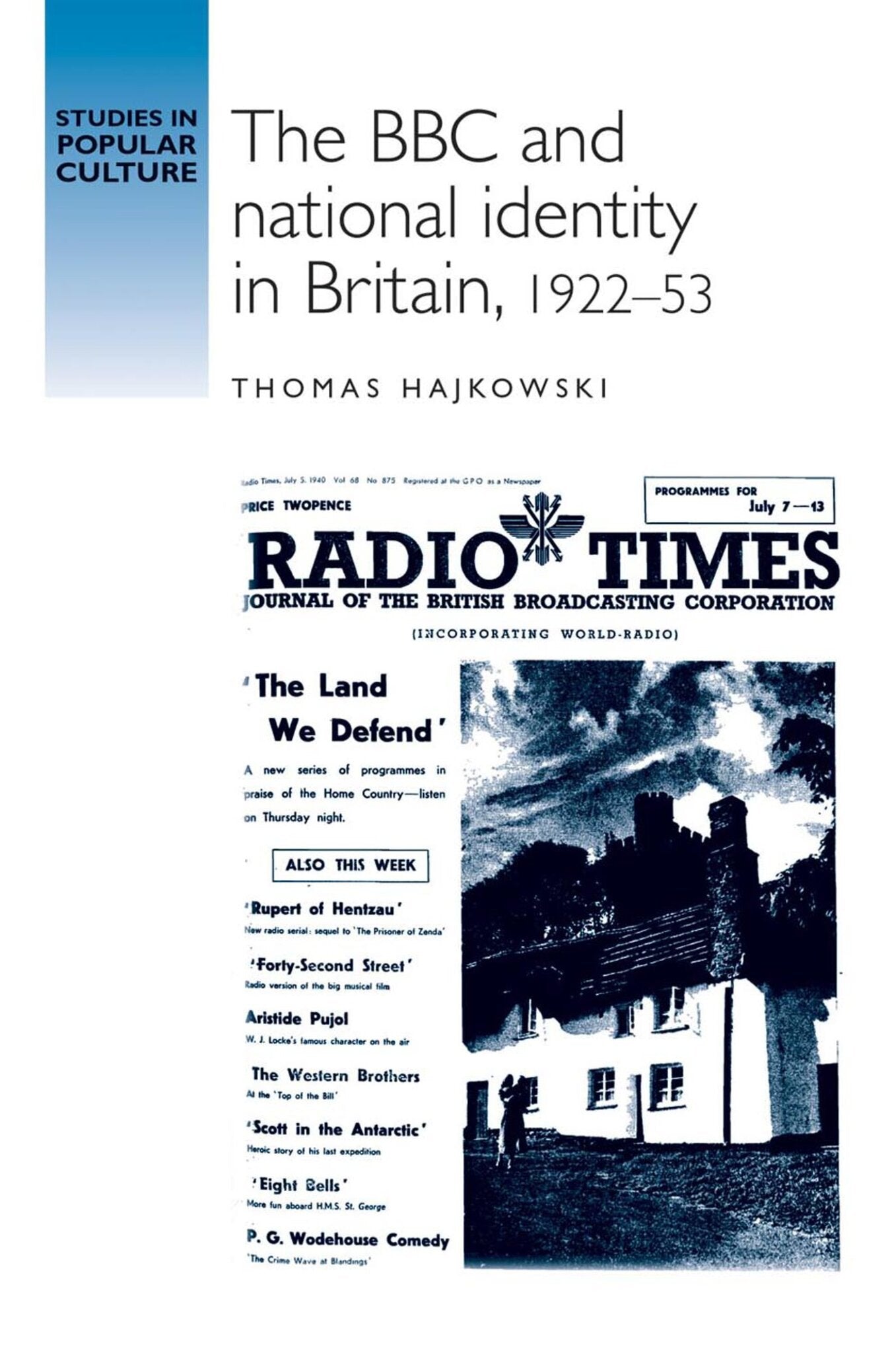 The BBC and national identity in Britain, 1922–53