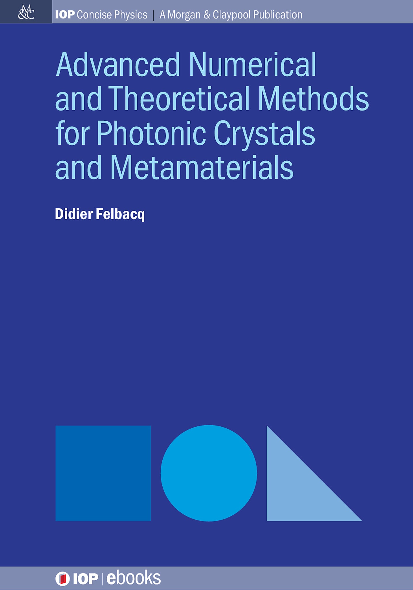 Advanced Numerical and Theoretical Methods for Photonic Crystals and Metamaterials