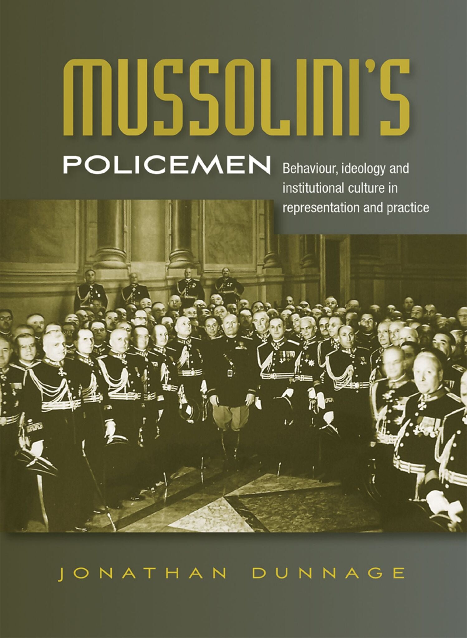 Mussolini’s policemen