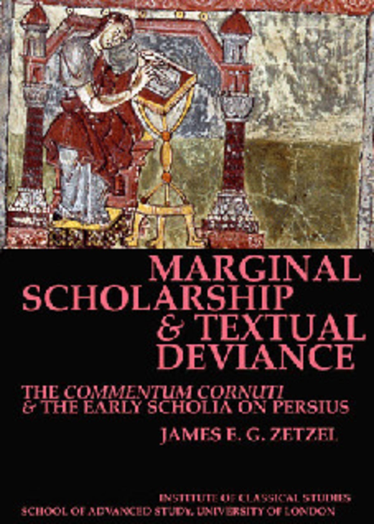 Cover image for Marginal Scholarship and Textual Deviance (BICS Supplement 84) ISBN 9780900587962