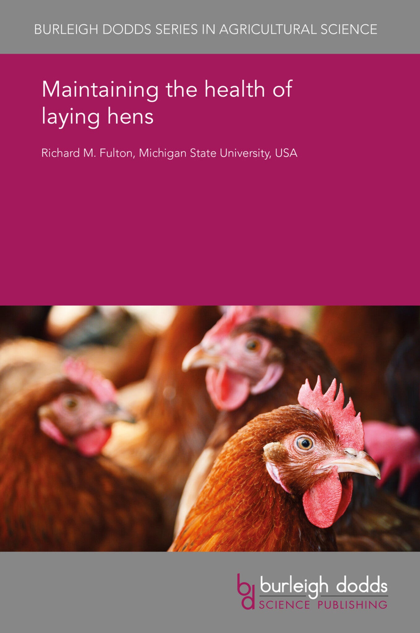 Maintaining the health of laying hens: