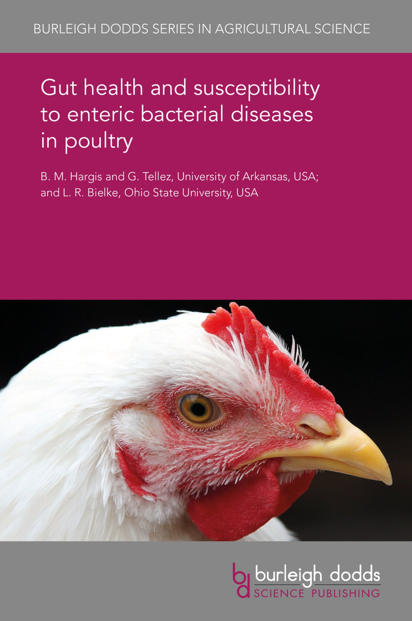 Gut health and susceptibility to enteric bacterial diseases in poultry