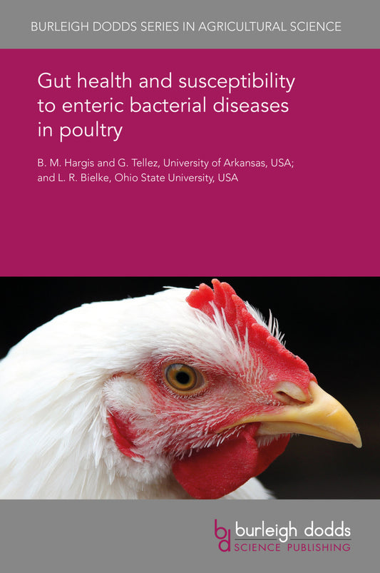 Gut health and susceptibility to enteric bacterial diseases in poultry