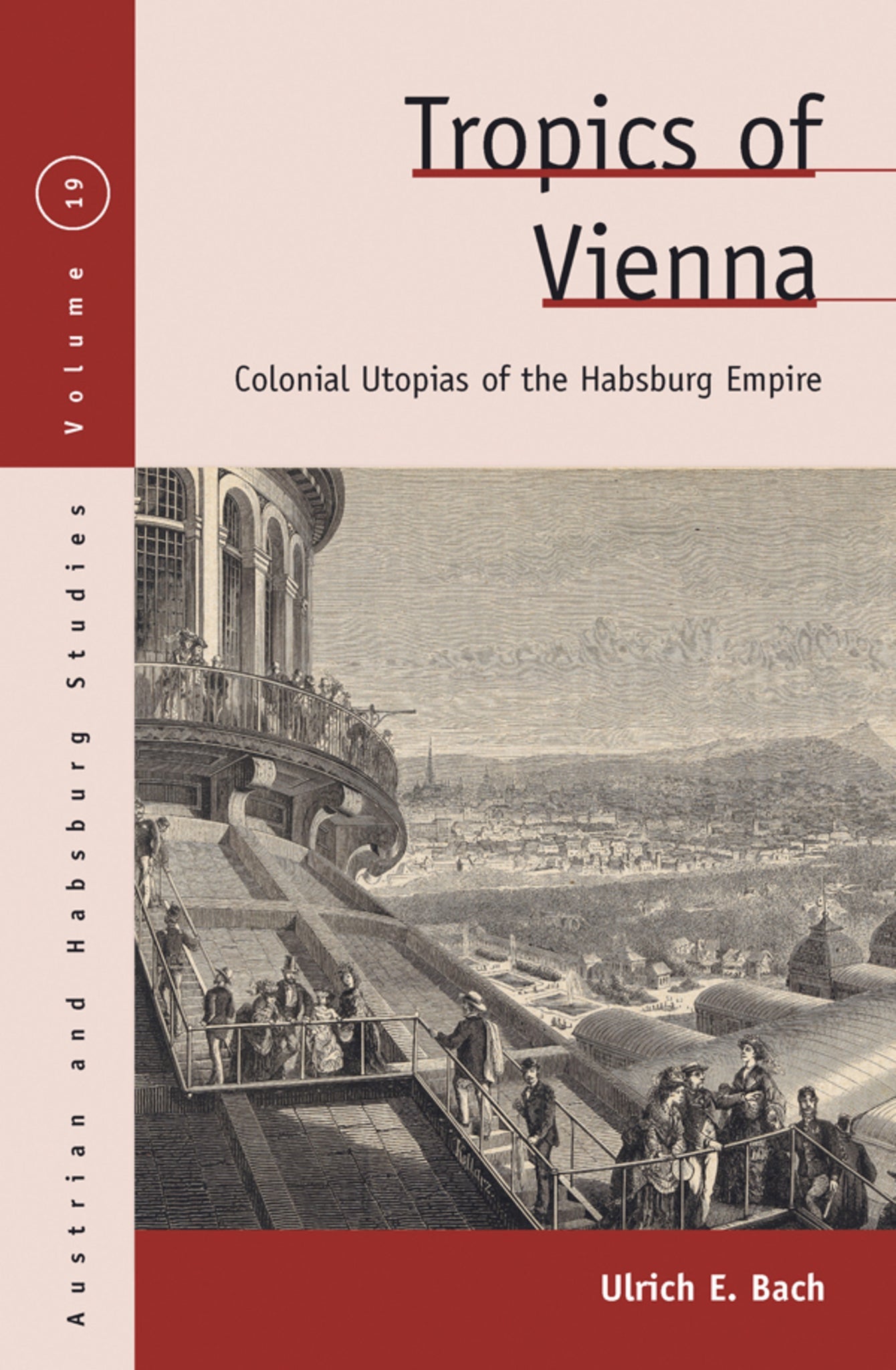 Cover image for Tropics of Vienna ISBN 9781785331329