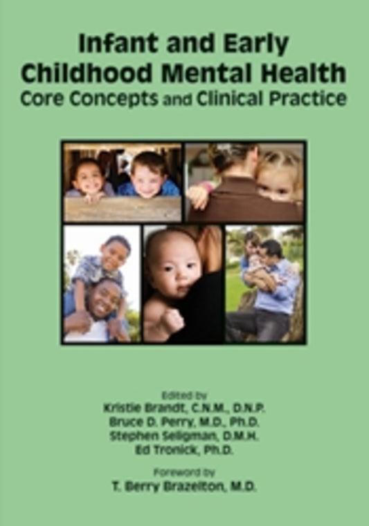 Infant and Early Childhood Mental Health