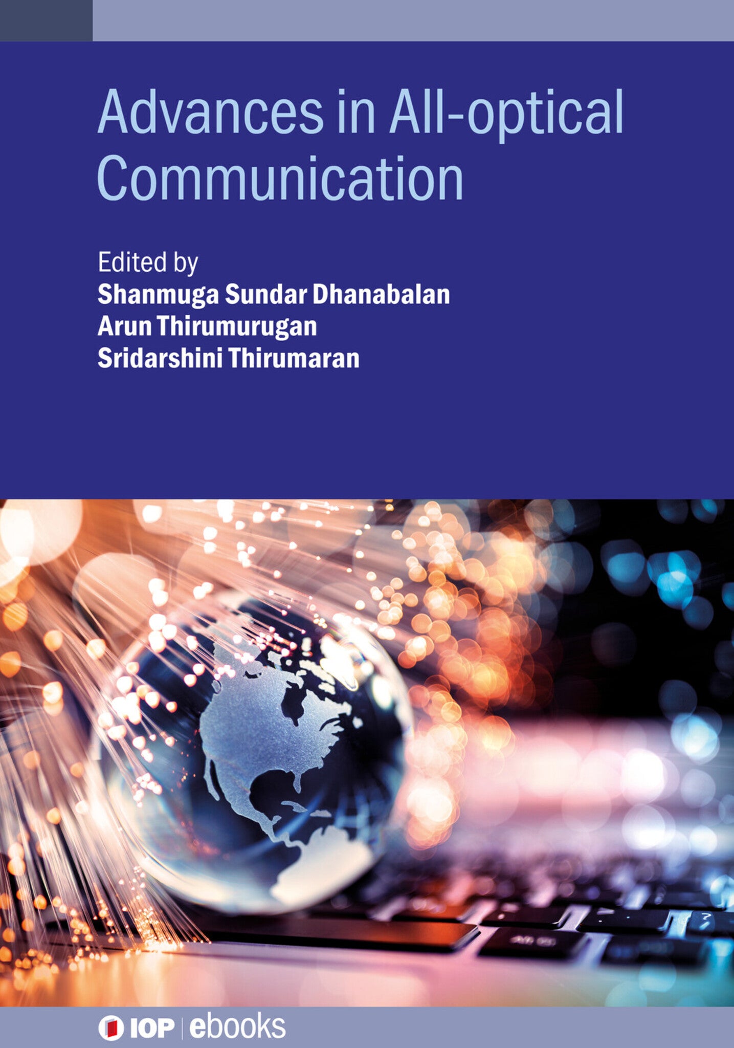 Advances in All-optical Communication