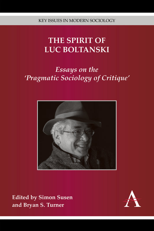The Spirit of Luc Boltanski