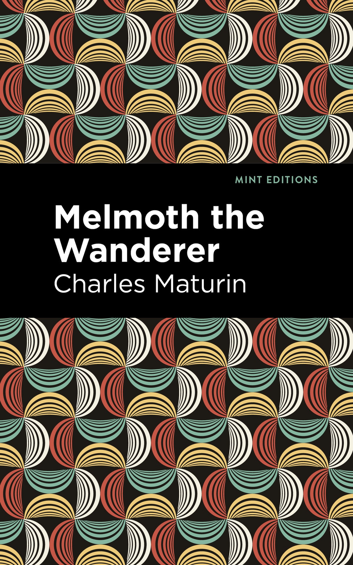Cover image for Melmoth the Wanderer ISBN 9781513132938