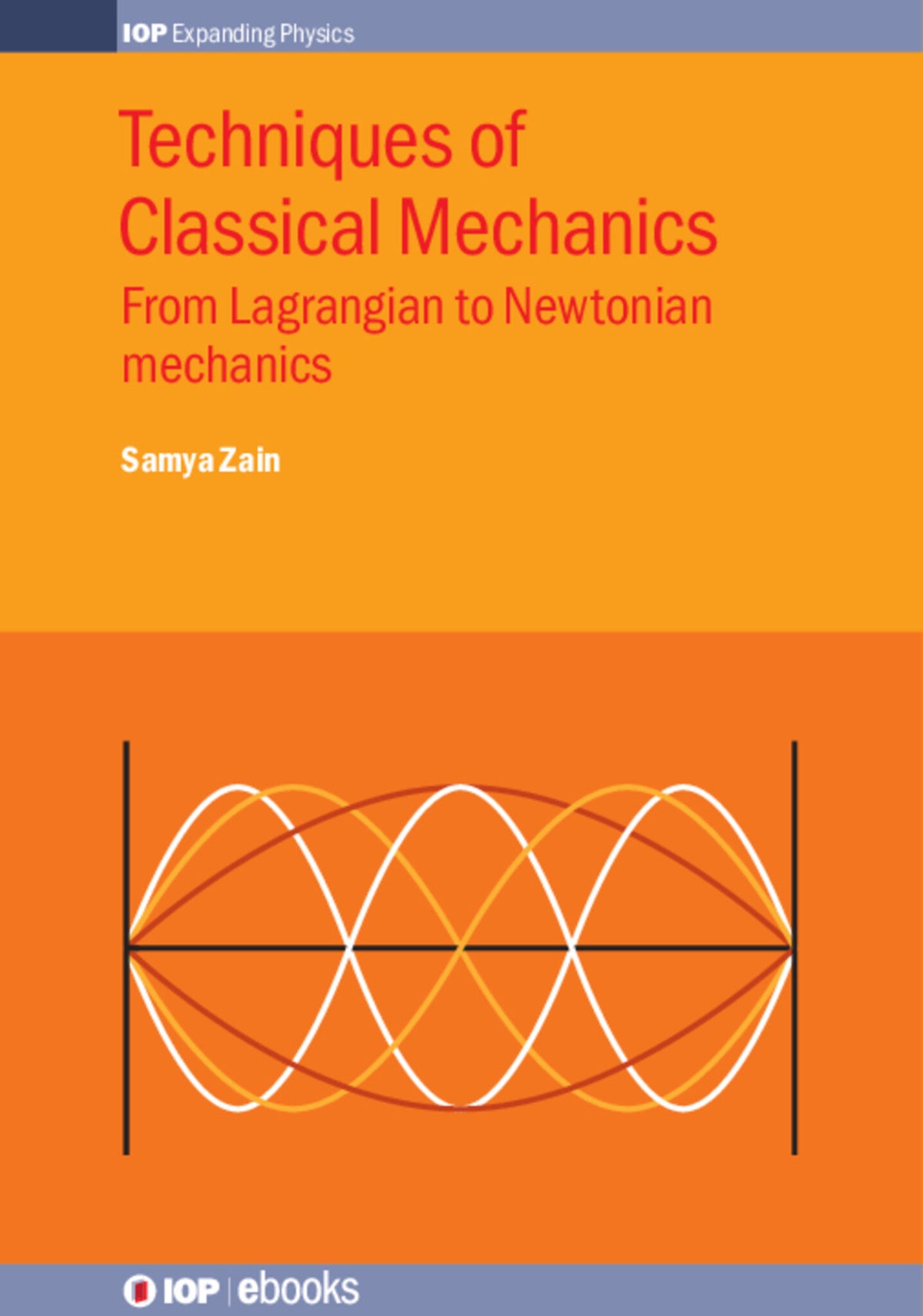 Cover image for Techniques of Classical Mechanics ISBN 9780750320740