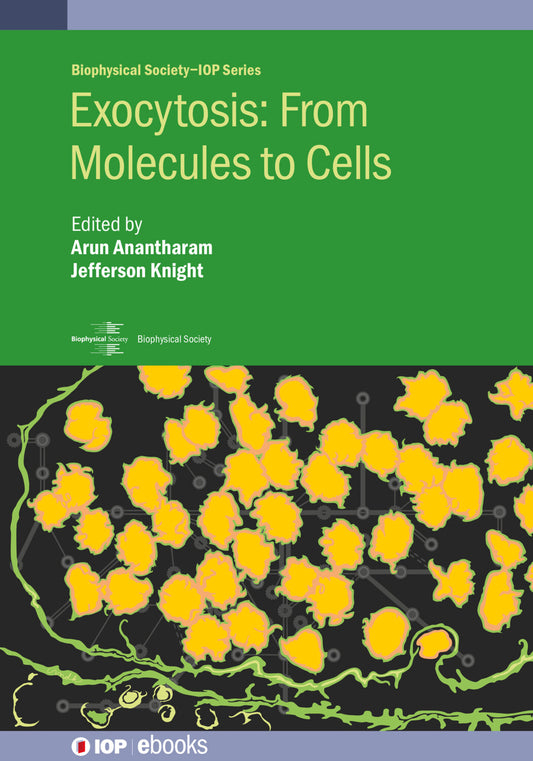 Exocytosis: From Molecules to Cells