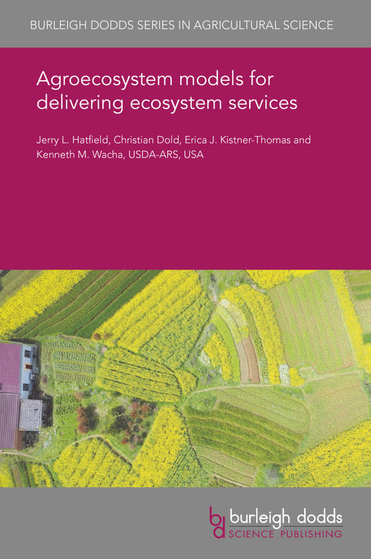 Agroecosystem models for delivering ecosystem services