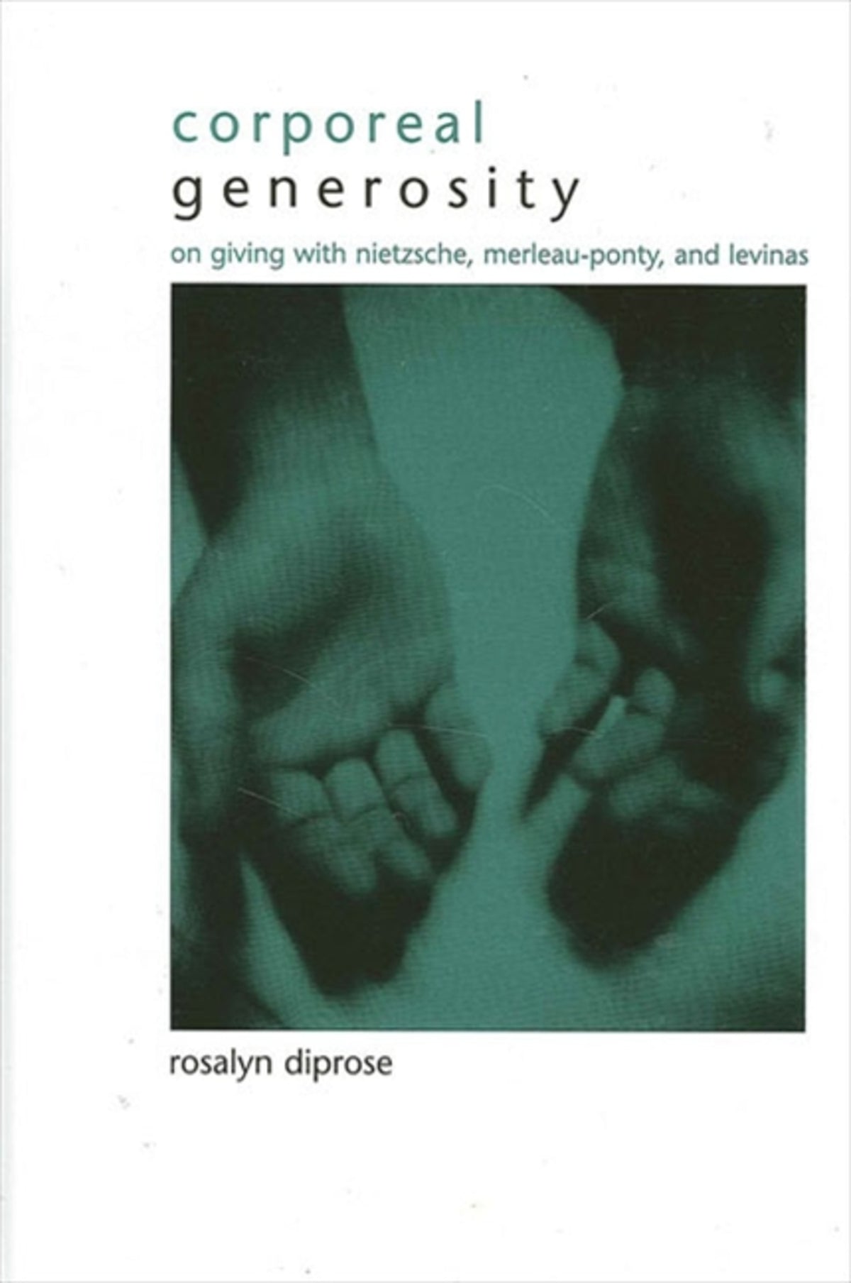 Cover image for Corporeal Generosity ISBN 9780791453223
