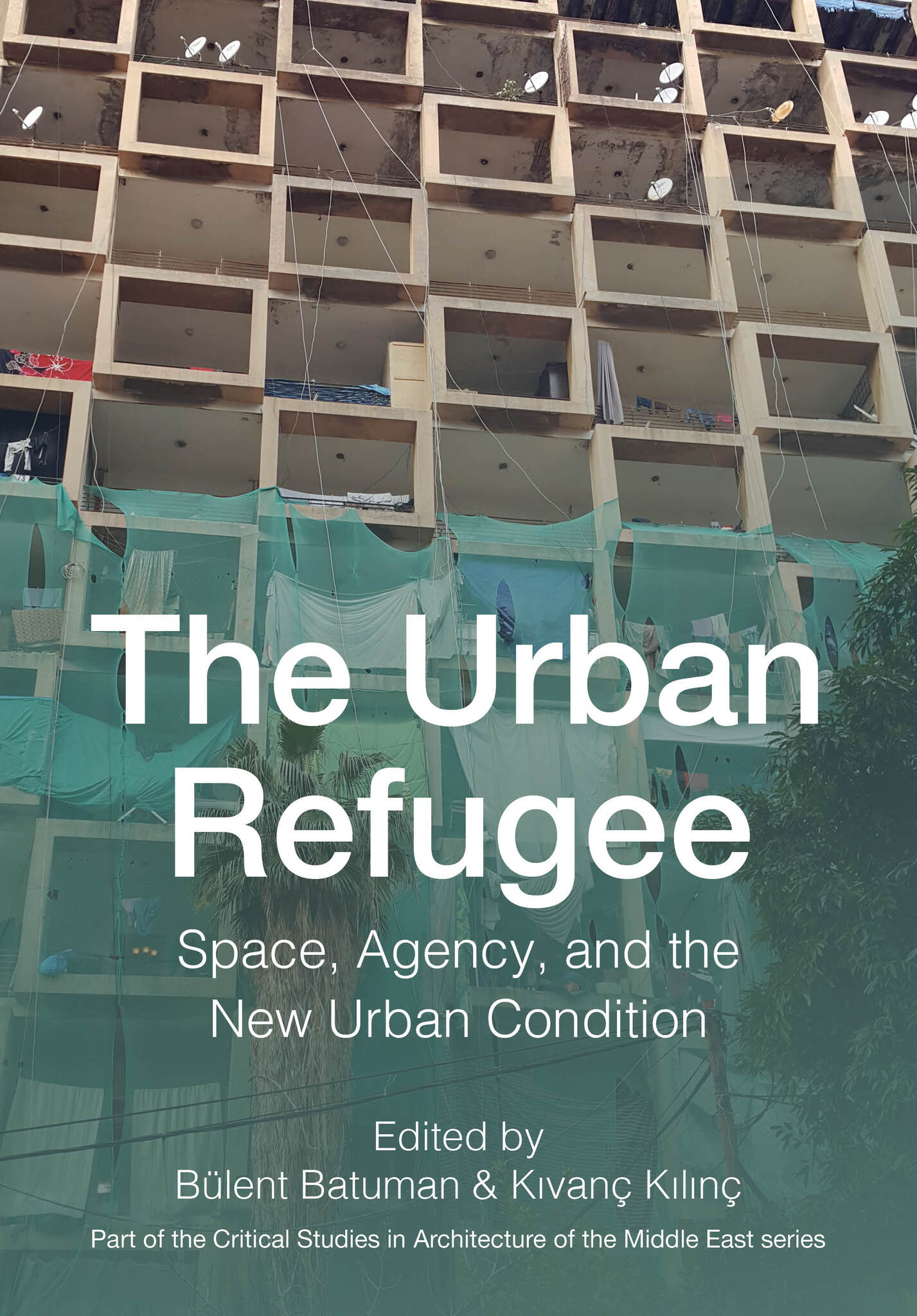 Book cover of 'The Urban Refugee' with architectural image in the background