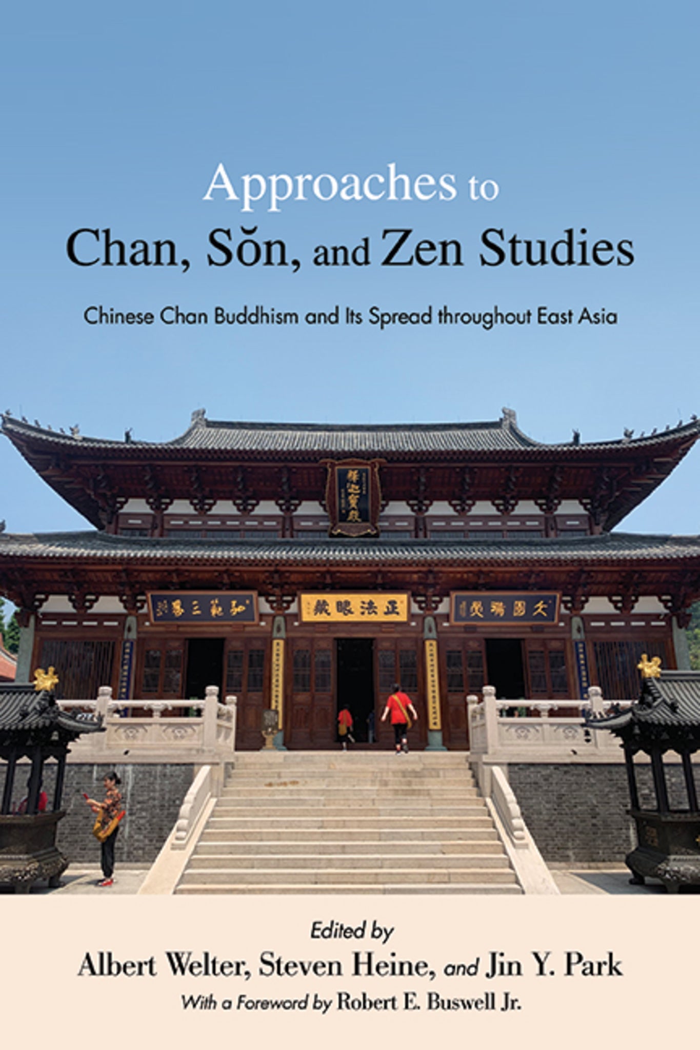 Cover image for Approaches to Chan, Sŏn, and Zen Studies ISBN 9781438490885