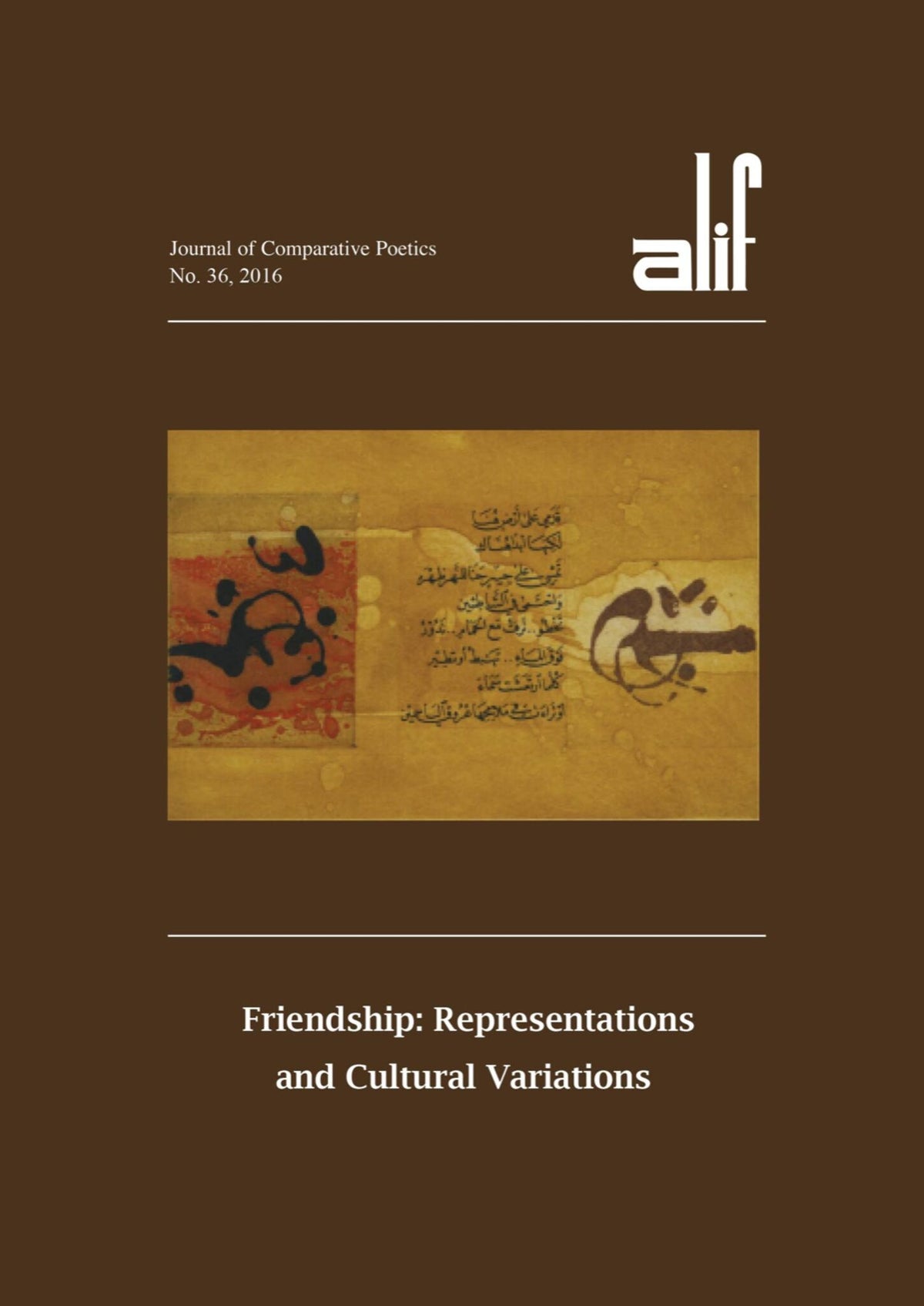 Cover image for Alif: Journal of Comparative Poetics, no. 36 ISBN 9789774167720