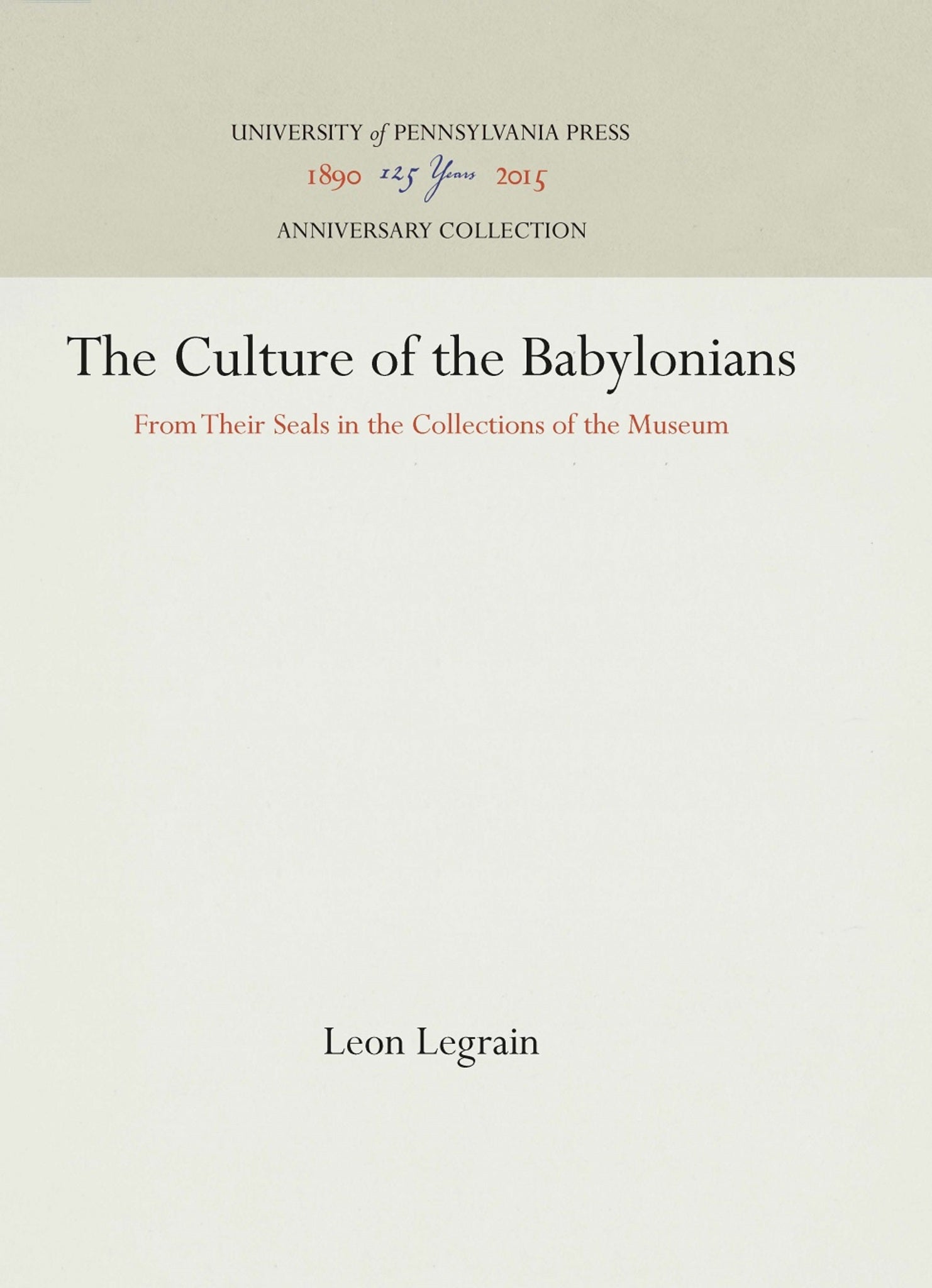 The Culture of the Babylonians