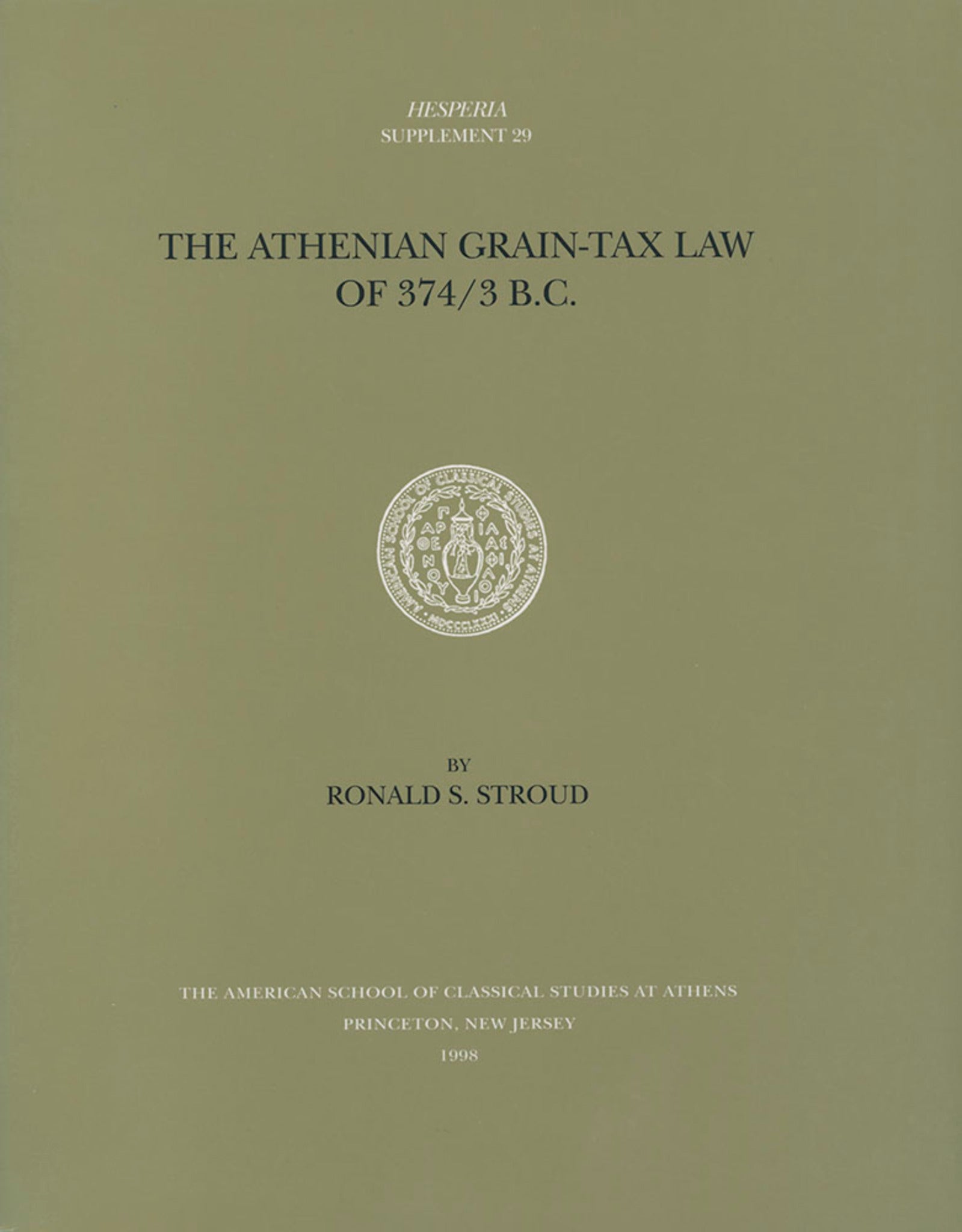 The Athenian Grain-Tax Law of 374/3 B.C.