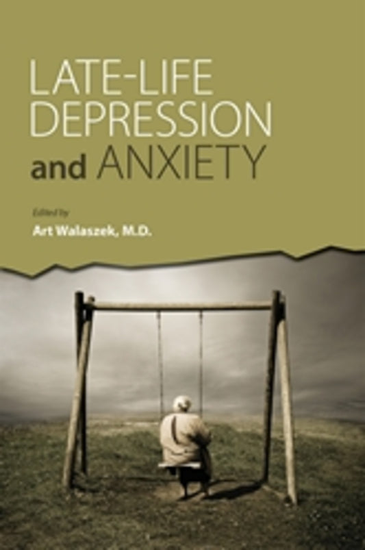 Late-Life Depression and Anxiety