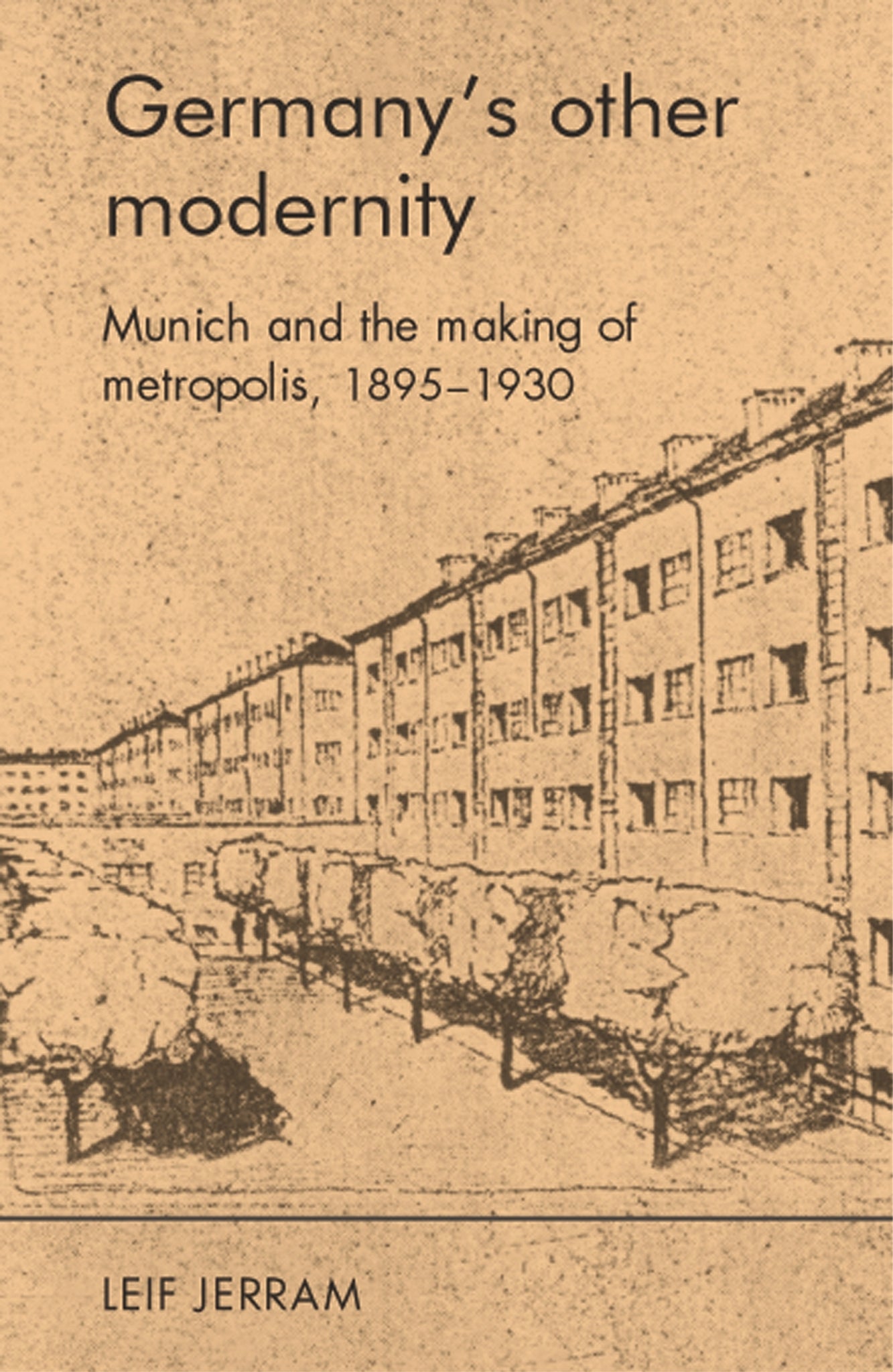 Germany’s other modernity