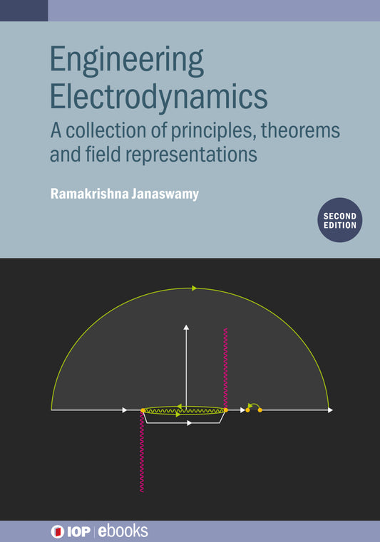 Engineering Electrodynamics (Second Edition)