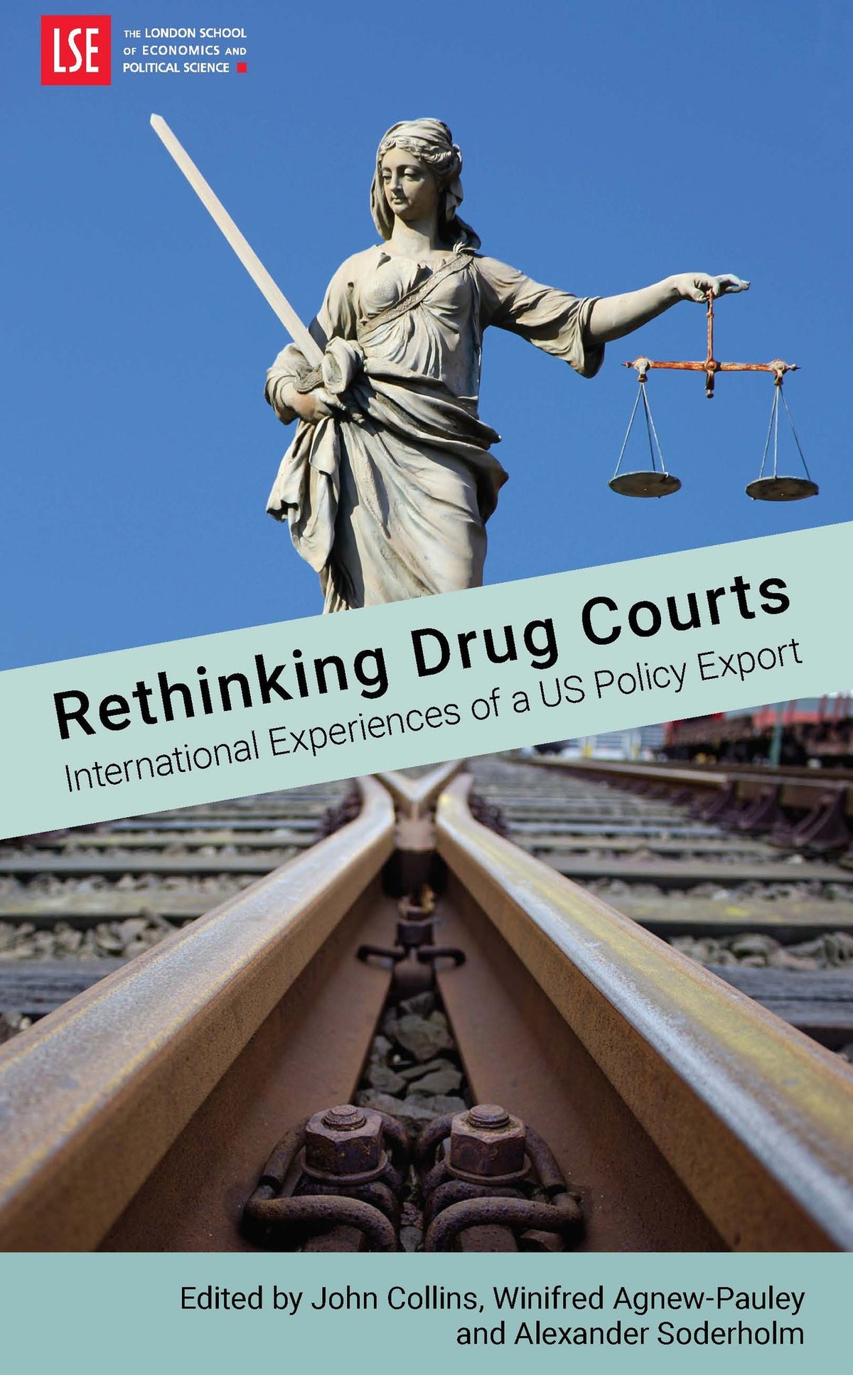 Cover image for Rethinking Drug Courts: International Experiences of a US Policy Export ISBN 9781907994876