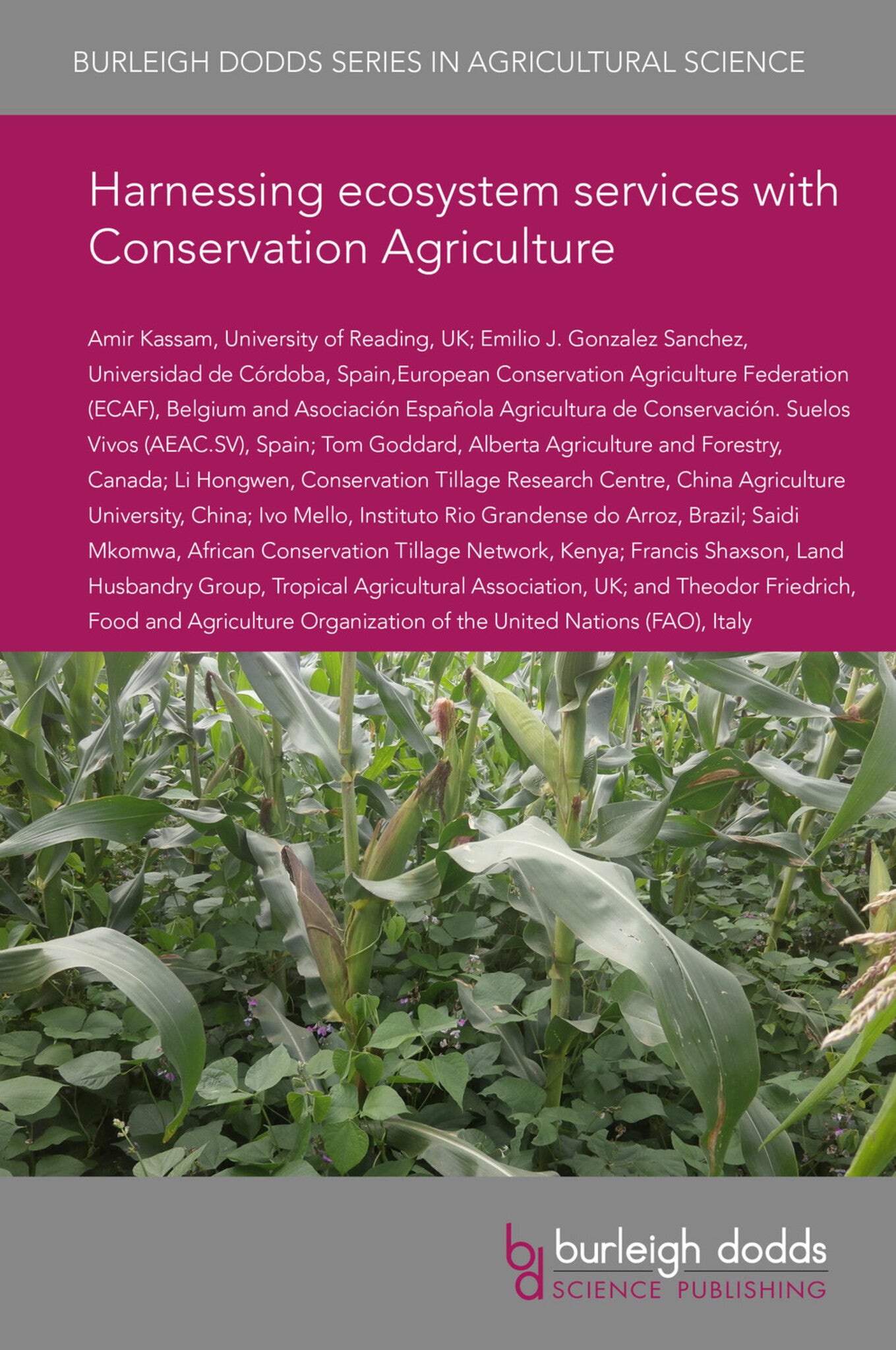 Harnessing ecosystem services with Conservation Agriculture