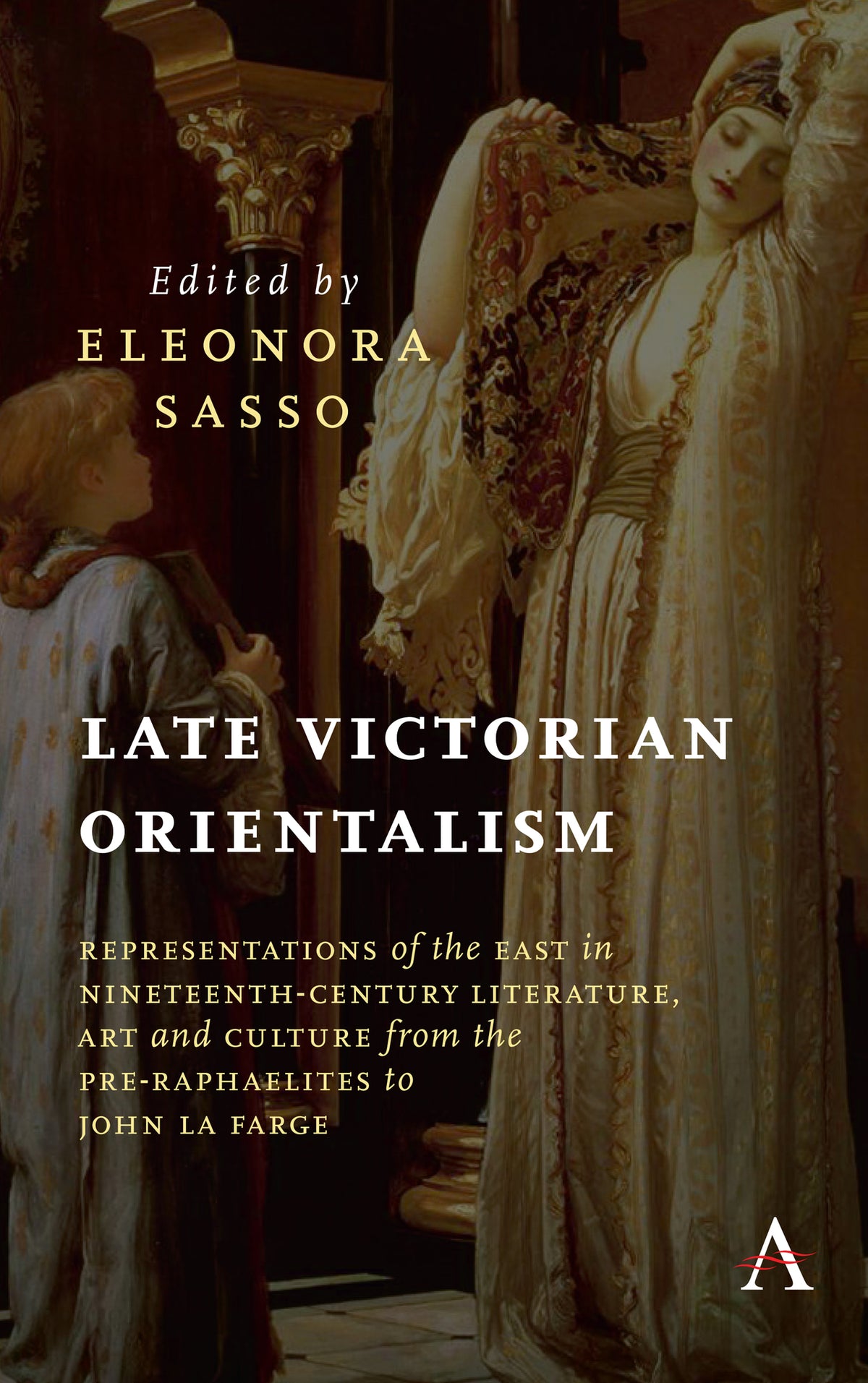 Cover image for Late Victorian Orientalism ISBN 9781785273285