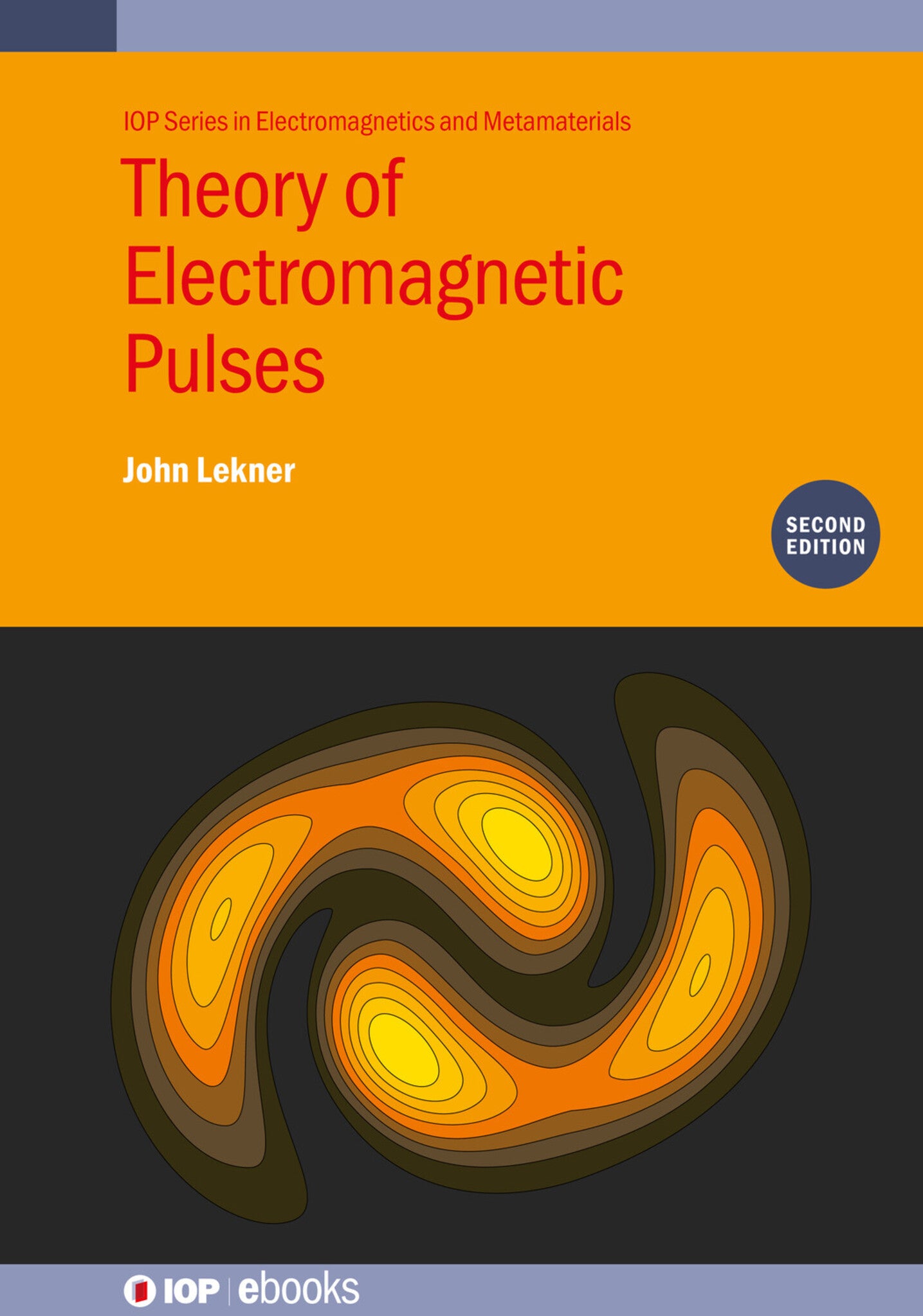 Theory of Electromagnetic Pulses (Second Edition)
