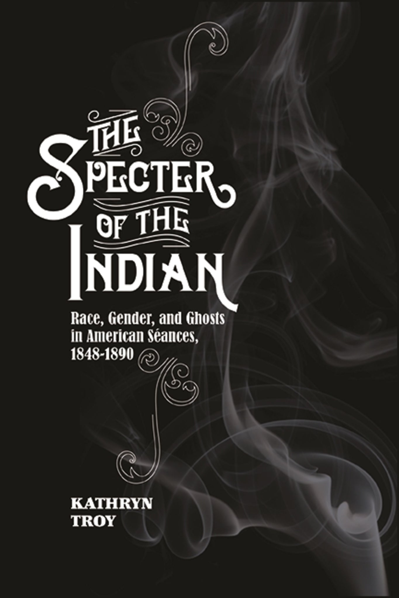 The Specter of the Indian