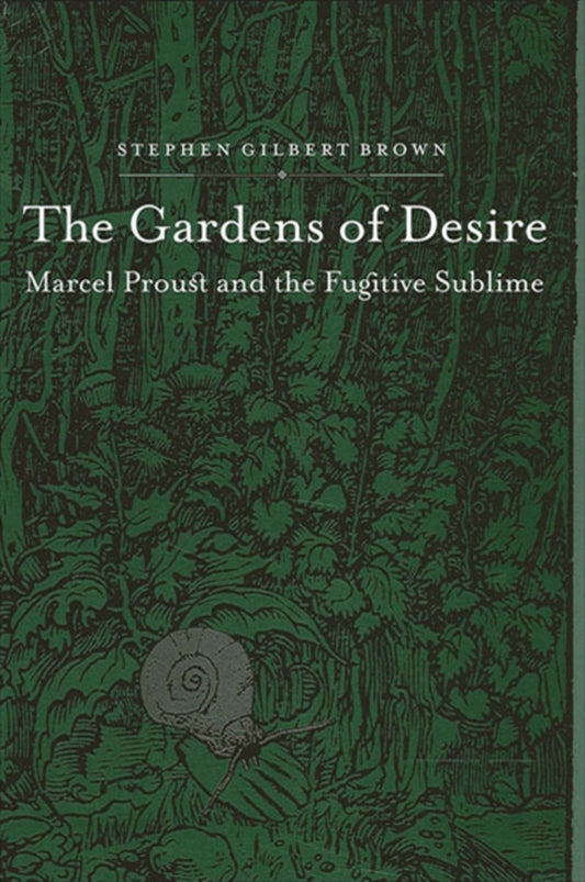 The Gardens of Desire