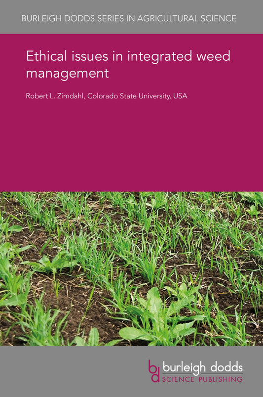 Ethical issues in integrated weed management