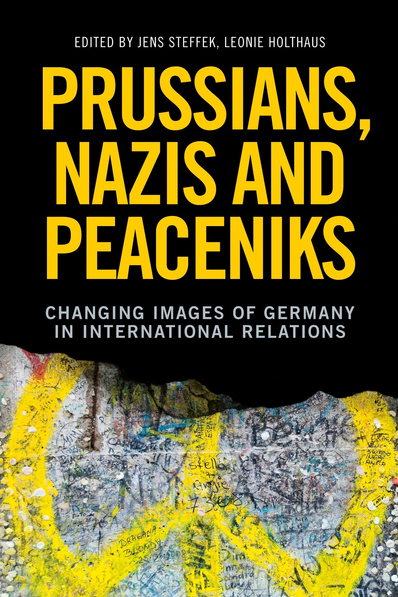Cover image for Prussians, Nazis and Peaceniks ISBN 9781526135711