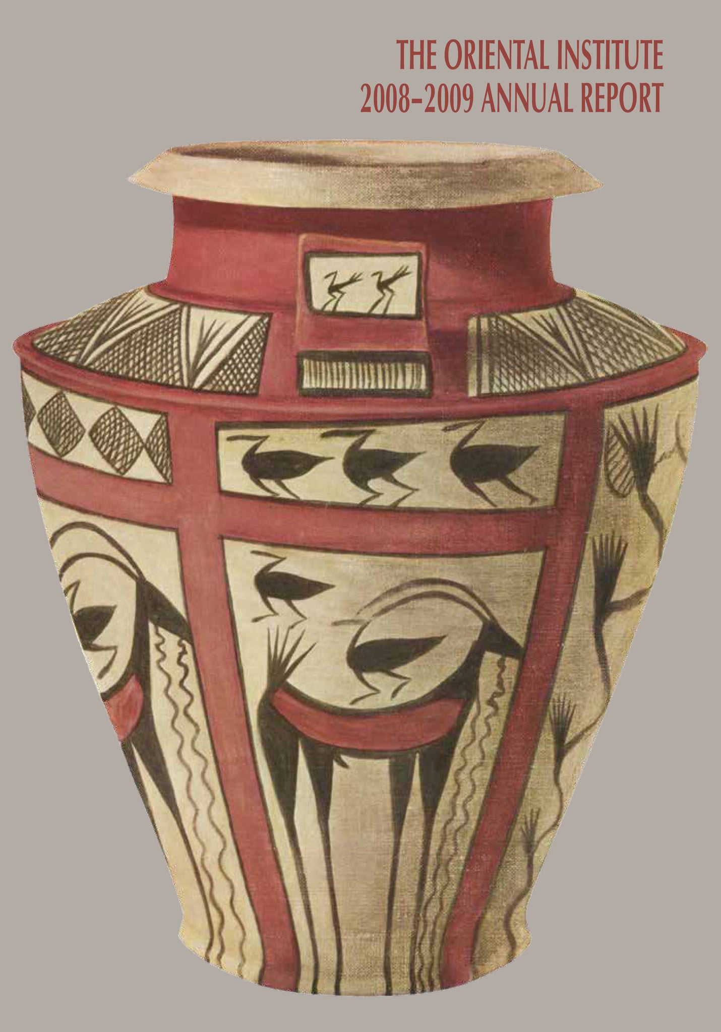 The Oriental Institute 2008-2009 Annual Report
