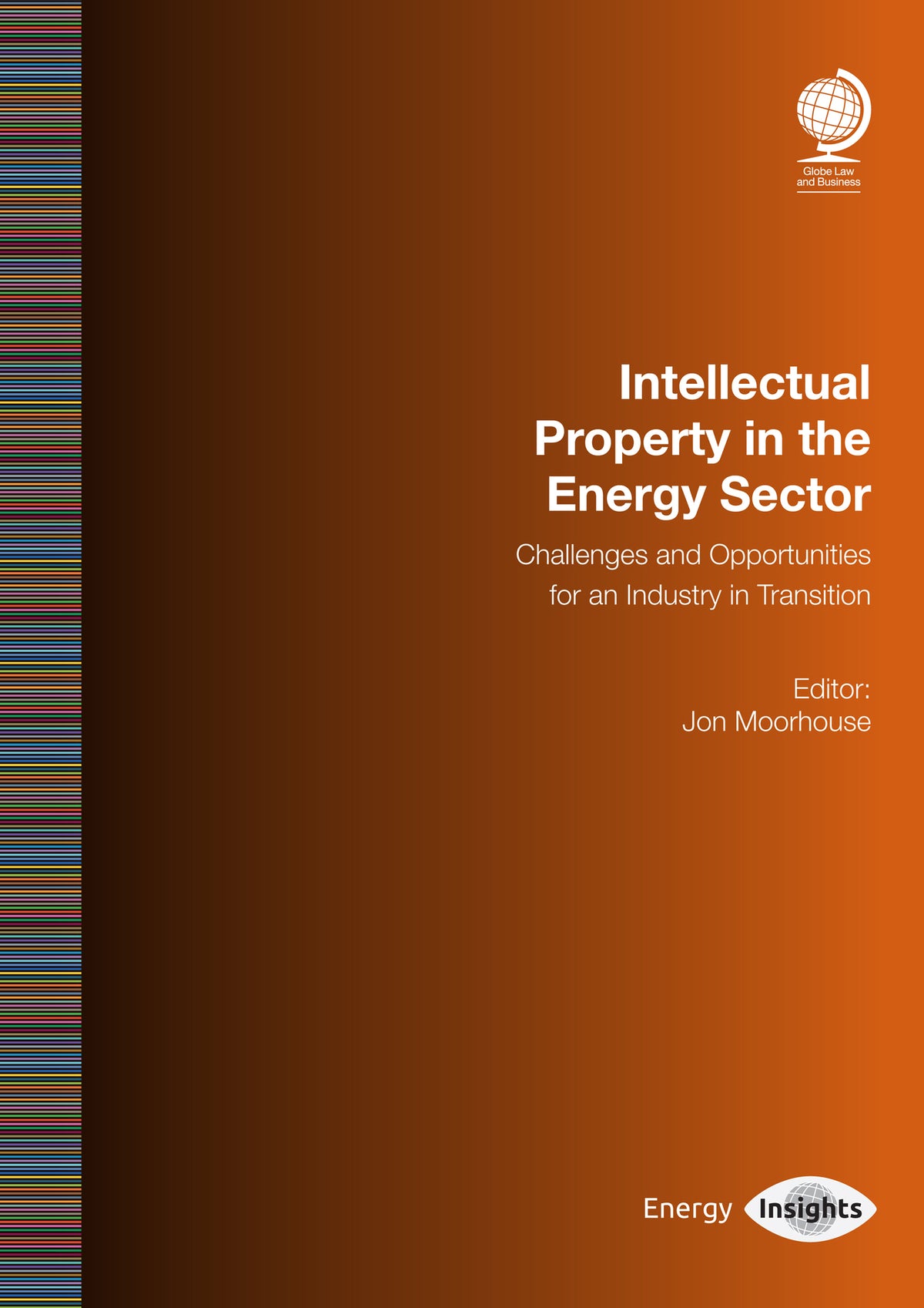 Cover image for Intellectual Property in the Energy Sector ISBN 9781787428119