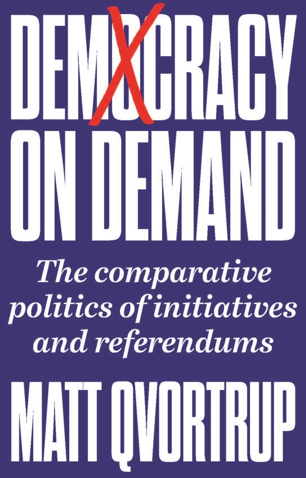 Cover image for Democracy on demand ISBN 9781526164216