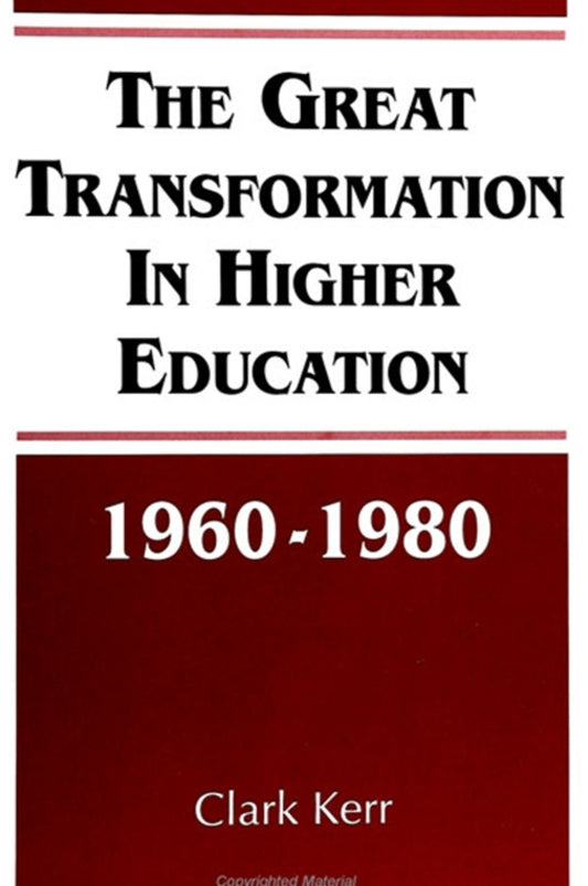 The Great Transformation in Higher Education, 1960-1980