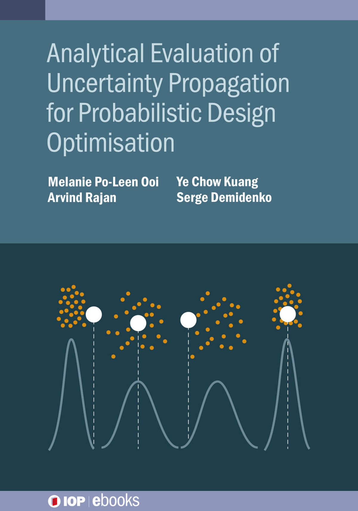 Cover image for Analytical Evaluation of Uncertainty Propagation for Probabilistic Design Optimisation ISBN 9780750349314