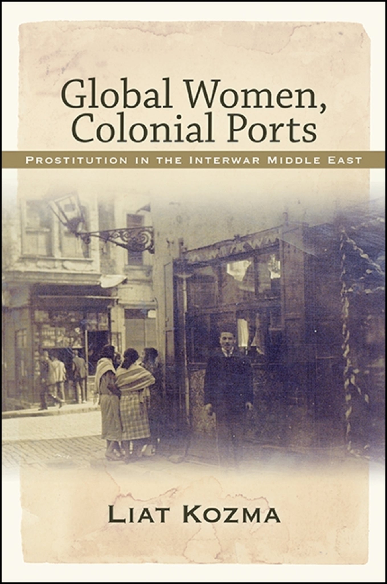 Global Women, Colonial Ports