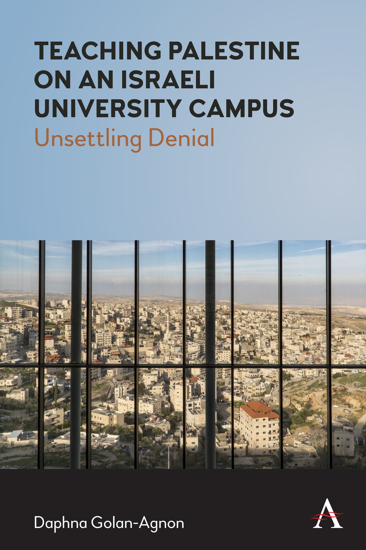 Cover image for Teaching Palestine on an Israeli University Campus ISBN 9781785275029