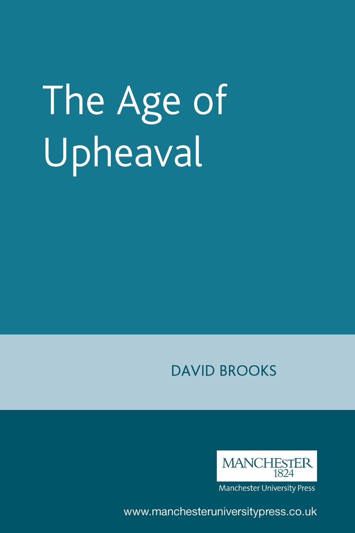 Cover image for The Age of Upheaval ISBN 9780719036965