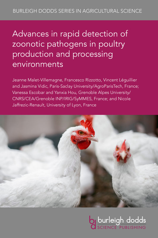 Advances in rapid detection of zoonotic pathogens in poultry production and processing environments