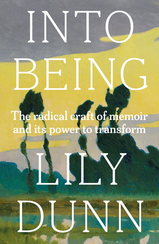 Into being