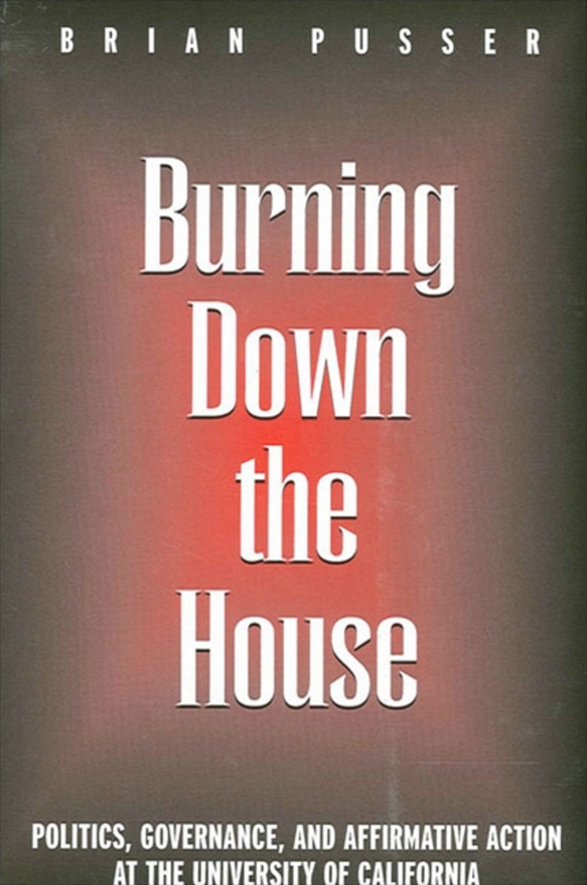Cover image for Burning Down the House ISBN 9780791460580