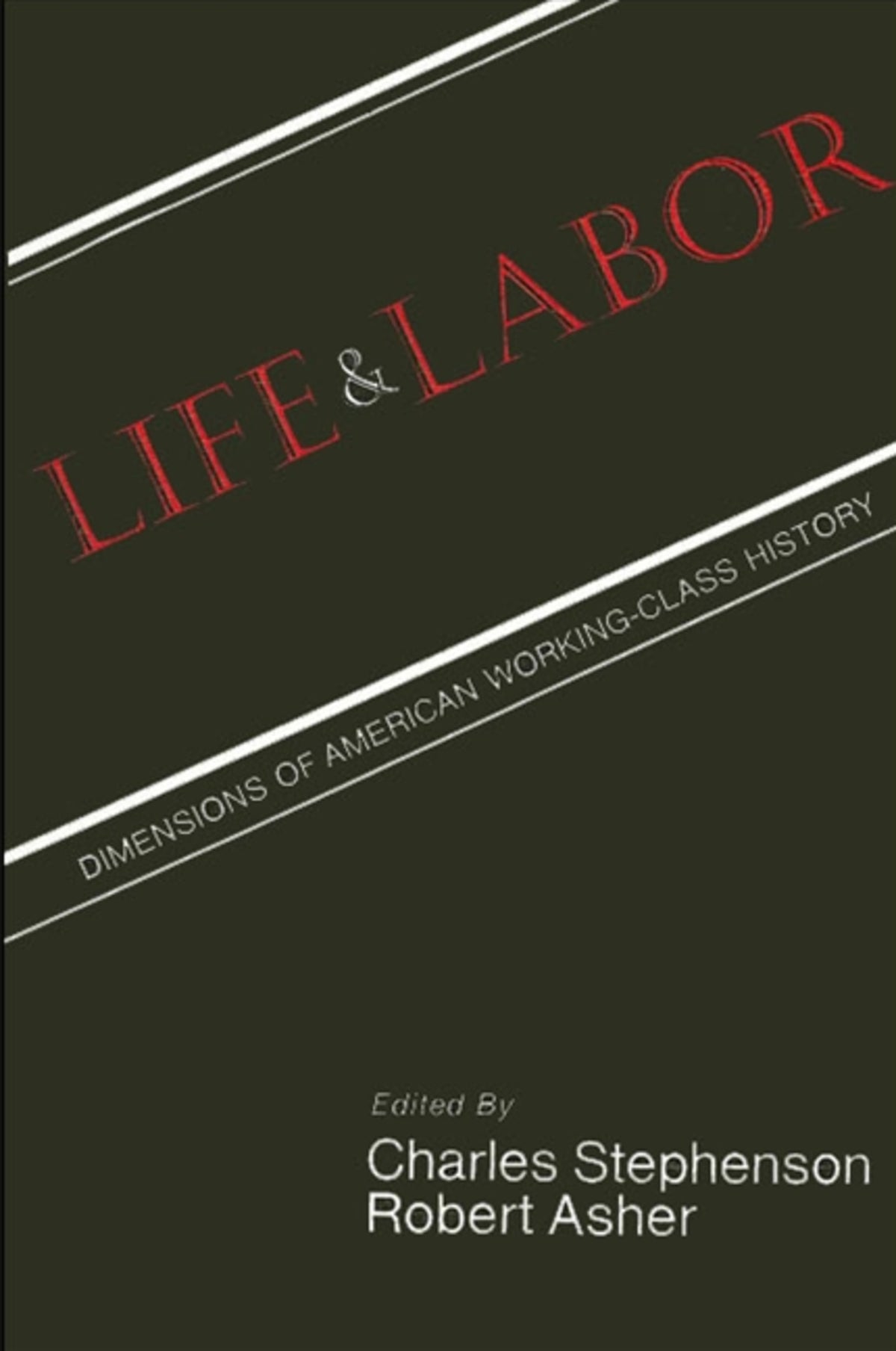 Cover image for Life and Labor ISBN 9780887061721